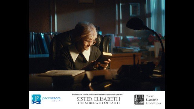 Sister Elisabeth - The Strength of Faith